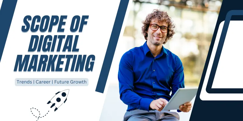 scope of digital marketing